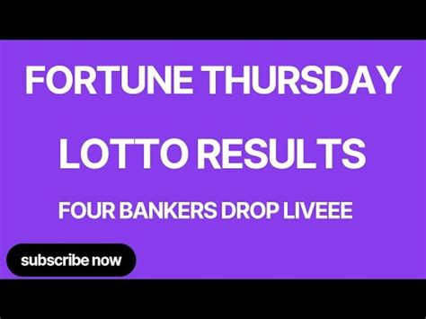 thursday lotto banker|Fortune Thursday Results Today .